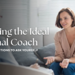 Choosing the Ideal Personal Coach: 5 Essential Questions to Ask Yourself