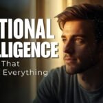 Emotional Intelligence: The Skill That Changes Everything (second version)